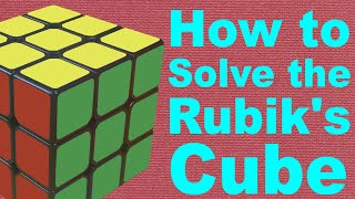 How to Solve a Rubiks Cube v3 [upl. by Aicenra]