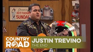 Justin Trevino sings quotThe Endquot [upl. by Asiluj557]