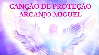 Meu São Miguel Canção de Proteção [upl. by Sindee]