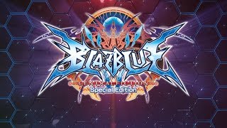 BLAZBLUE CENTRALFICTION  Special Edition Announcement [upl. by Dag]