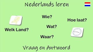 Nederlands leren Vraag en Antwoord Les 16 [upl. by Januarius436]