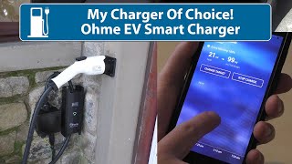 My Choice Of Home Charger  The Ohme Intelligent System [upl. by Milton]