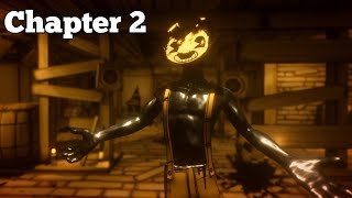 BENDY AND THE INK MACHINE CHAPTER 2 GAMEPLAY WALKTHROUGH [upl. by Rizan68]