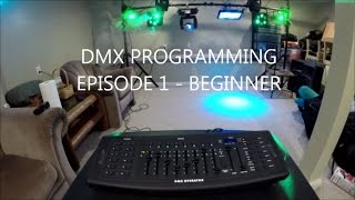 HOW TO DMX PROGRAM  MADE EASY FOR BEGINNERS [upl. by Neerahs]