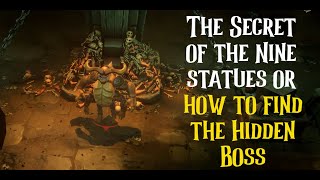 The Secret of the Nine statues or how to find the Hidden Boss in Dungeon of Naheulbeuk [upl. by Lunsford]