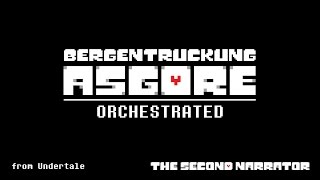 Undertale Orchestrated  Bergentrückung amp ASGORE [upl. by Atikahc]