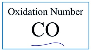 How to find the Oxidation Number for C in CO Carbon monoxide [upl. by Thirion]