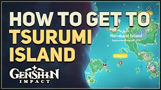 How to get to Tsurumi Island Genshin Impact [upl. by Sylvester964]