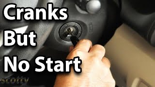 How to Fix a Car That Cranks But Doesnt Start [upl. by Ellinehc]