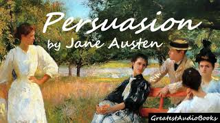 💐 PERSUASION by Jane Austen  FULL audiobook 🎧📖  Greatest🌟AudioBooks  V4 [upl. by Ytirev310]