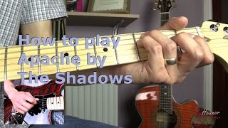 How to play Apache by The Shadows  Guitar Lesson Tutorial [upl. by Eittocs]