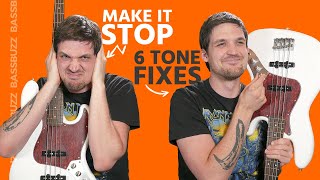 6 Bass Tone Fixes Beginners Stop Sounding Like a Newb [upl. by Oiretule]