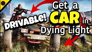 How to unlock the CAR buggy in Dying Light Quick tutorial for The Following DLC [upl. by Goldsmith]