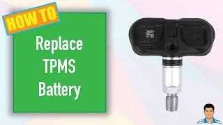 How To Replace TPMS Battery [upl. by Enifesoj672]