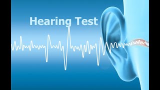 Hearing Test [upl. by Drye]