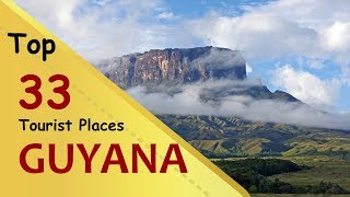 quotGUYANAquot Top 33 Tourist Places  Guyana Tourism [upl. by Schmitt]