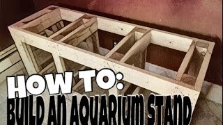 How to Build an Aquarium Stand [upl. by Cristal700]