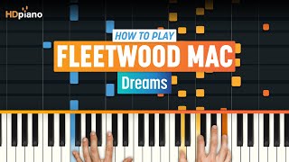 How to Play quotDreamsquot by Fleetwood Mac  HDpiano Part 1 Piano Tutorial [upl. by Lammond303]