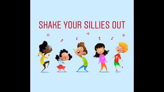 Shake your Sillies Out [upl. by Jehanna]