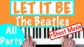 How to play LET IT BE  The Beatles Piano Chords Tutorial  Sheet Music [upl. by Simonne995]