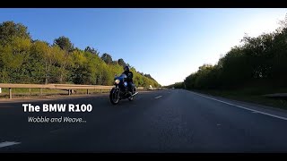 The Driven Wheel  BMW R100 Wobble and Weave a Detailed Review [upl. by Nommad980]