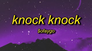 oFaygo  Knock Knock Lyrics  she like faygo you getting bigger TikTok RemixVersion [upl. by Eniamreg]