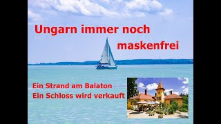 Ungarn immer noch maskenfrei und ein Strand am Balaton [upl. by Annez]