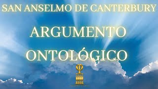 San Anselmo de Canterbury  Argumento ontológico [upl. by Jehiel37]