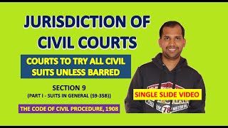 Jurisdiction of Civil Courts  Section 9  The Code of Civil Procedure 1908 [upl. by Suivatra]