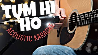 Tum Hi Ho Guitar Karaoke with lyrics Slow Version [upl. by Feld]