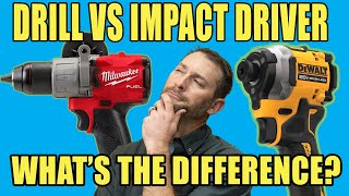 Impact Driver and Drill  Whats The Difference [upl. by Saffian]