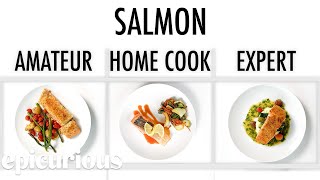 4 Levels of Salmon Amateur to Food Scientist  Epicurious [upl. by Skinner908]