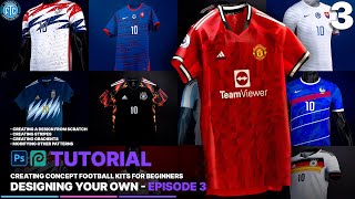 Designing Your Own Kit  How to Create Concept Football Kits  Ep 3  PhotoshopPhotopea Tutorial [upl. by Barbette898]