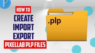 How to Export and Import Pixellab Plp Files [upl. by Oinotla]