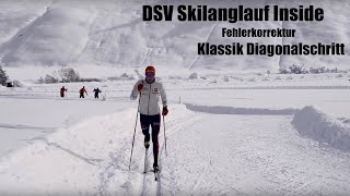 DSV Skilanglauf Inside Fehlerkorrektur Klassik Diagonalschritt [upl. by Lilybelle]