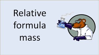 Calculating Relative Formula Mass Mr [upl. by Gwenette799]