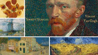 Temas y Técnicas Van Gogh [upl. by Ahtiekal163]