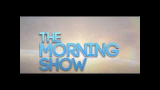 The Morning Show [upl. by Lucien]