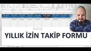 EXCEL YILLIK İZİN TAKİP FORMU YAPIYORUZ [upl. by Eyar]