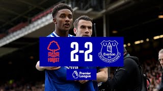 PREMIER LEAGUE HIGHLIGHTS NOTTINGHAM FOREST 22 EVERTON [upl. by Traci]