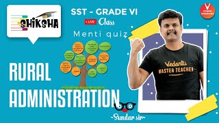 Rural Administration L1  NCERT Class 6 Civics Chapter 6  SST  Vedantu  Sundar Sir [upl. by Olaf832]