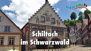 Schiltach  Schwarzwald  RheinEifelTV [upl. by Yrelbmik]