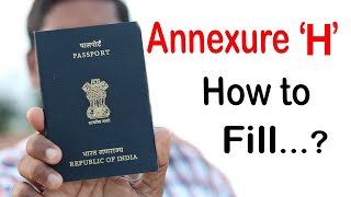 How to fill Annexure H in Passport  Help in Tamil [upl. by Cohleen16]