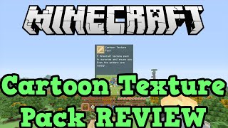 Minecraft Xbox  PS3  PS4 Cartoon Texture Pack Review [upl. by Shandra]