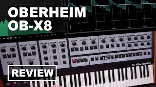 Oberheim OBX8  SonicLAB Review [upl. by Hsima]