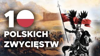 10 największych POLSKICH ZWYCIĘSTW w historii [upl. by Rivera545]