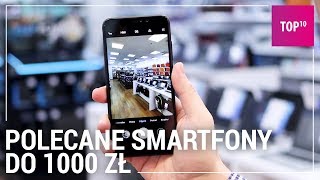 Dobry telefon do 1000 zł TOP 10  2019 [upl. by Ahseetal]