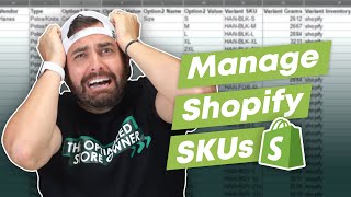 How to Manage Your Shopify SKUs [upl. by Nov]