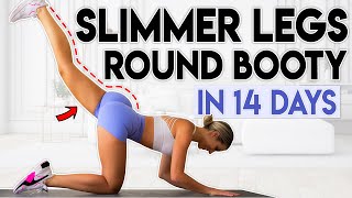 SLIM LEGS and ROUND BOOTY in 14 Days  10 minute Home Workout [upl. by Alphard393]