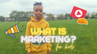 What is Marketing For Kids [upl. by Aisyla]